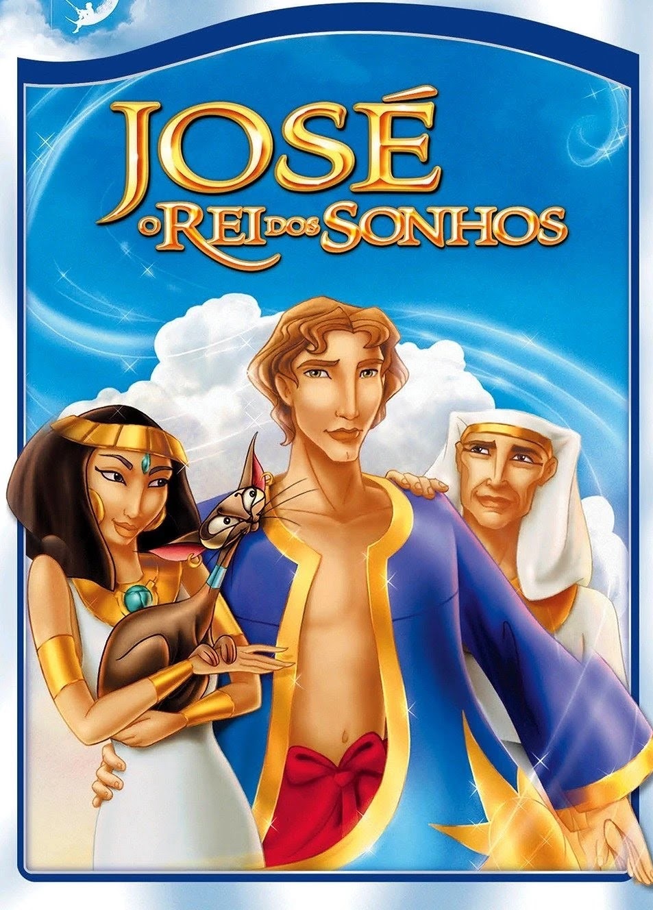 José: O Rei dos Sonhos — Uma Animação que Fala de Propósito, Perdão e Confiança