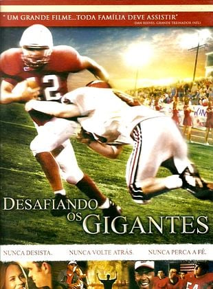 Desafiando Gigantes (2006): Quando a Fé Entra em Campo
